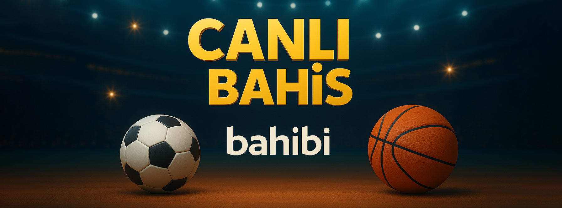 Bahibi Canlı Bahis
